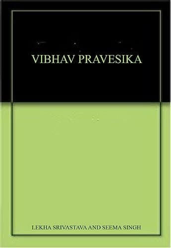 Vibhav Hindi Pathmala Coursebook Pravesika Text Cum Workbook