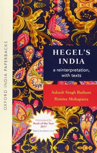 Hegel's India: A reinterpretation, with Texts (OIP)