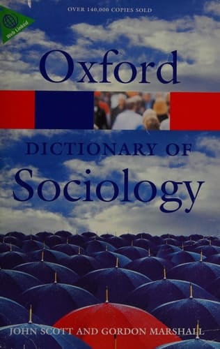 A Dictionary of Sociology (Oxford Quick Reference)