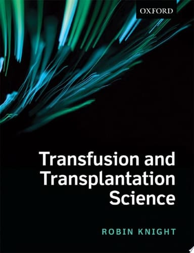 Transfusion and Transplantation Science (Fundamentals of Biomedical Science)