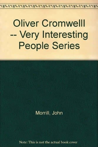 Oliver CromwellI -- Very Interesting People Series