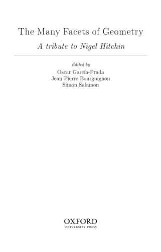 The Many Facets of Geometry: A Tribute to Nigel Hitchin (Oxford Science Publications)