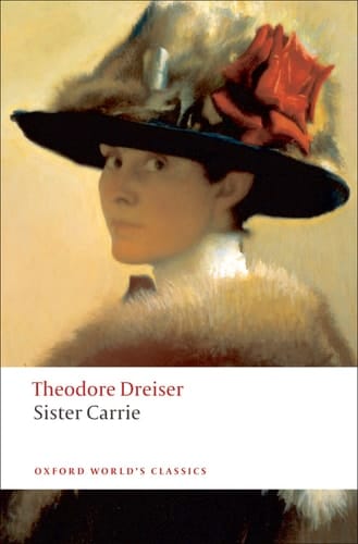 Sister Carrie (Oxford World's Classics)