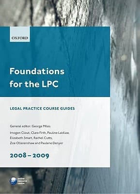 Foundations for the LPC 2008-2009 (Blackstone Legal Practice Course Guide)