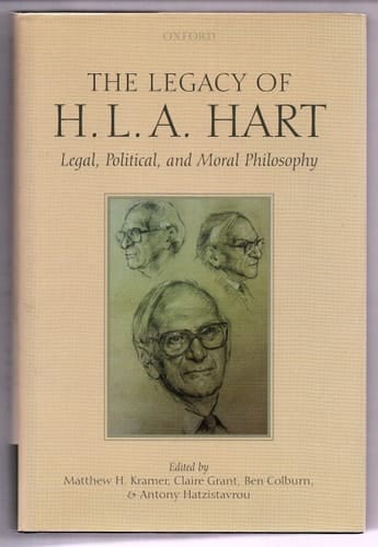 The Legacy of H.L.A. Hart: Legal, Political and Moral Philosophy