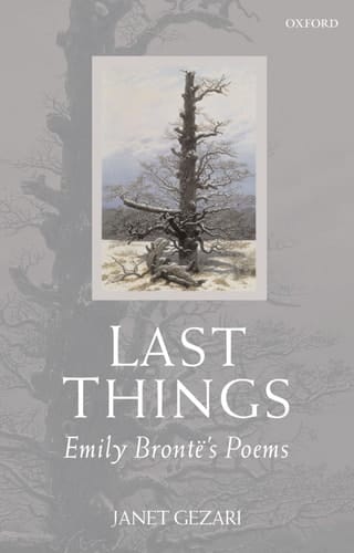 Last Things: Emily Brontë's Poems
