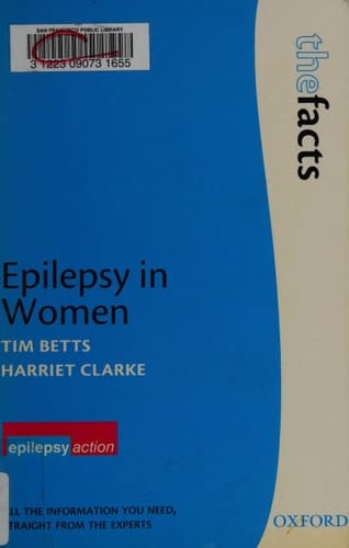 Epilepsy in Women (The Facts Series)
