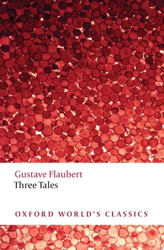 Three Tales (Oxford World's Classics)