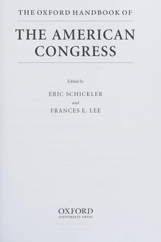 The Oxford Handbook of the American Congress (Oxford Handbooks)