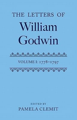 Letters of William Godwin: Volume 1