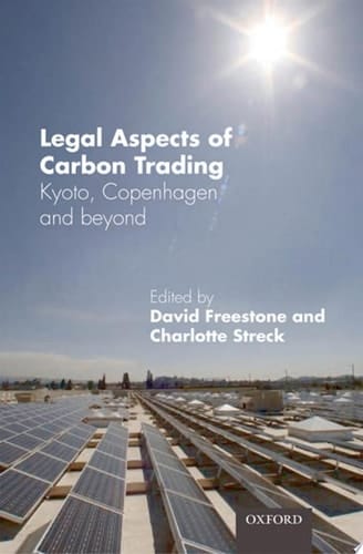 Legal Aspects of Carbon Trading: Kyoto, Copenhagen and beyond