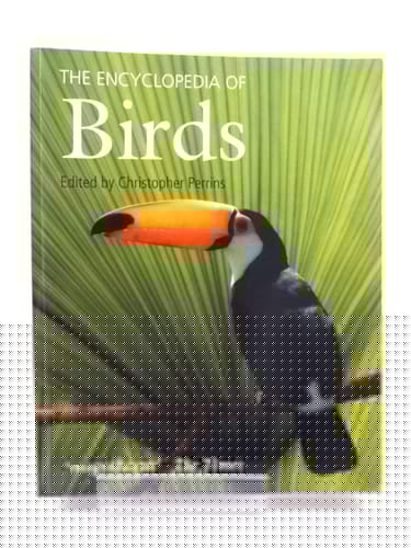 The Encyclopedia of Birds