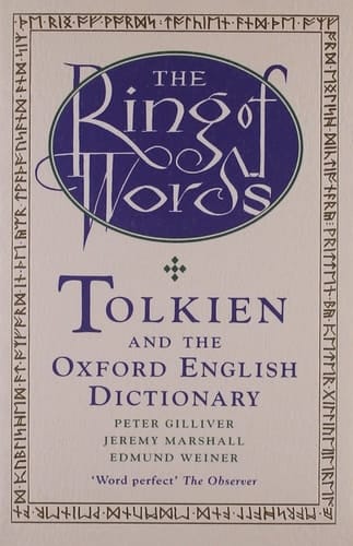 The Ring of Words: Tolkien and the Oxford English Dictionary