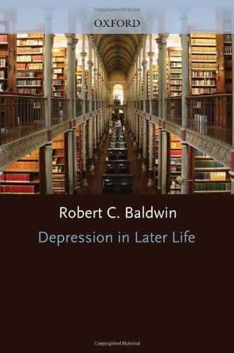 Depression in Later Life (Oxford Psychiatry Library Series)