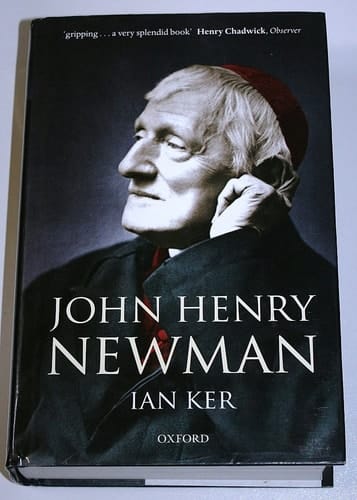 John Henry Newman: A Biography