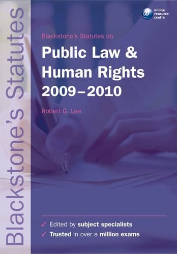 Blackstone's Statutes on Public Law and Human Rights 2009-2010 (Blackstone's Statute Book Series)