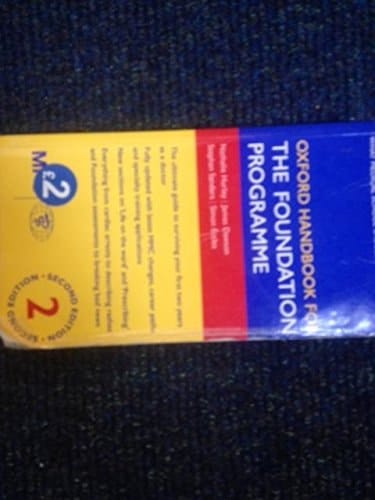 OXFORD HANDBOOK FOR THE FOUNDATION PROGRAMME.