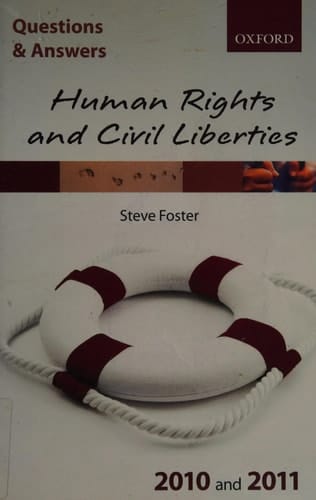 Q&A Human Rights and Civil Liberties 2010 and 2011 (Blackstone's Law Questions and Answers)