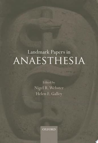 Landmark Papers in Anaesthesia (Landmark Papers in)