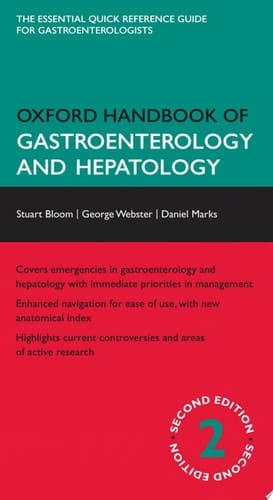 Oxford Handbook of Gastroenterology and Hepatology (Oxford Medical Handbooks)