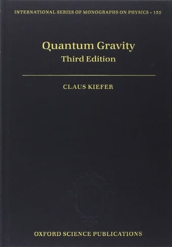 Quantum Gravity (International Series of Monographs on Physics)