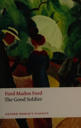 The Good Soldier (Oxford World's Classics)