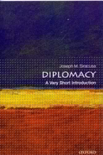 Diplomacy: A Very Short Introduction