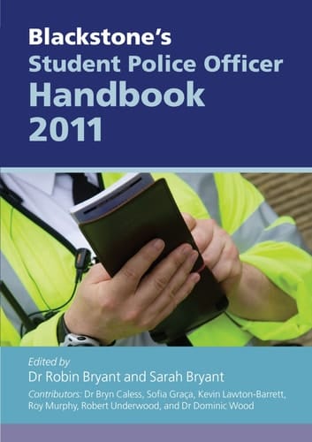 Blackstone's Student Police Officer Handbook 2011