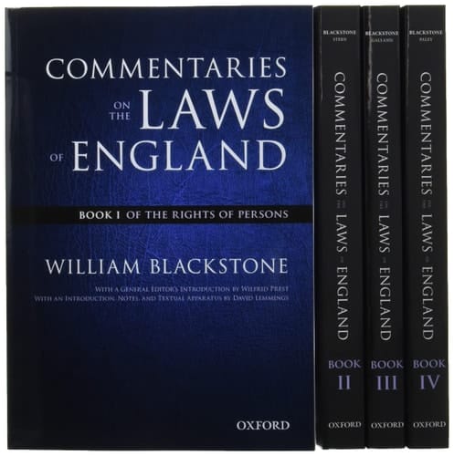 The Oxford Edition of Blackstone's: Commentaries on the Laws of England: Book I, II, III, and IV (The Oxford Edition of Blackstone's)
