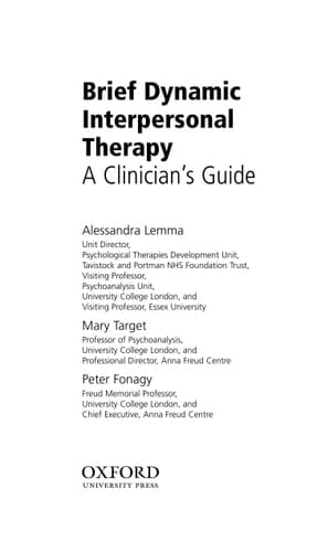 Brief Dynamic Interpersonal Therapy: A Clinician's Guide