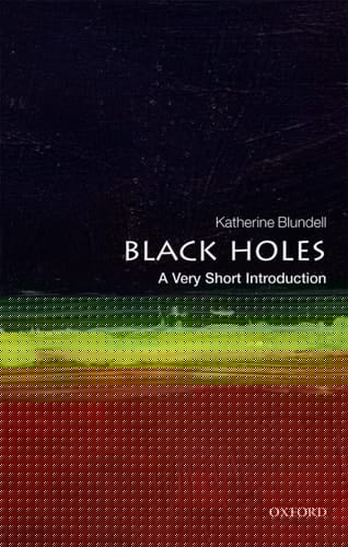 Black Holes: A Very Short Introduction (Very Short Introductions)