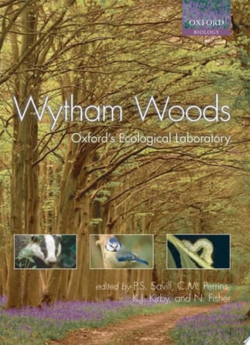 Wytham Woods: Oxford's Ecological Laboratory