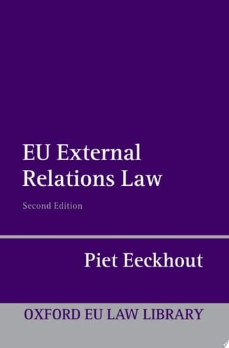 EU External Relations Law (Oxford European Union Law Library)