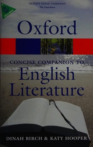 The Concise Oxford Companion to English Literature (Oxford Quick Reference)