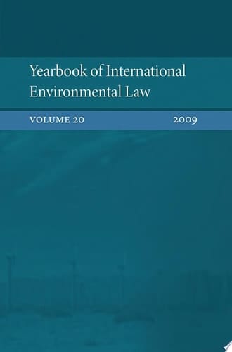 Yearbook of International Environmental Law: Volume 20 2009
