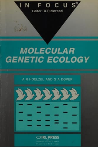 Molecular Genetic Ecology: In Focus