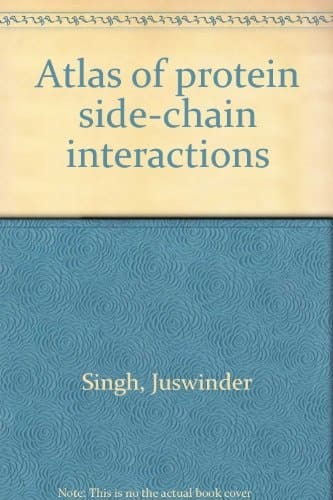 Atlas of Protein Side-Chain Interactions, Vol. 1
