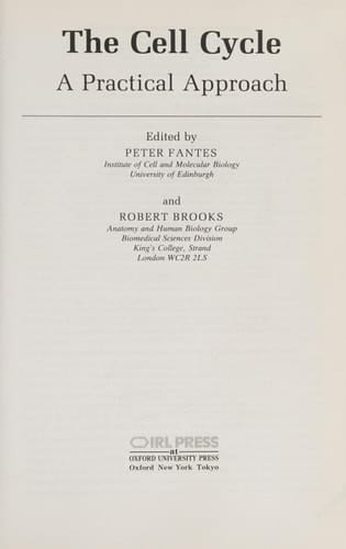 The Cell Cycle: A Practical Approach (Practical Approach Series, 137)