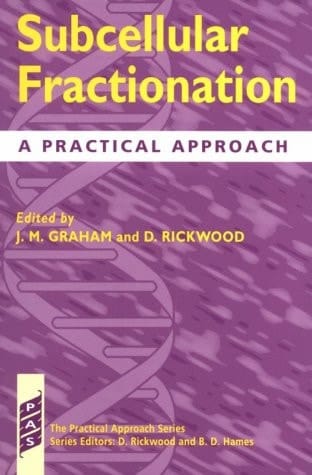 Subcellular Fractionation: A Practical Approach
