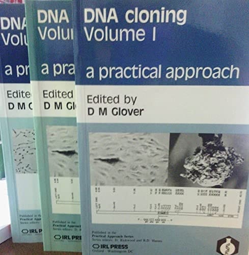 DNA Cloning: A Practical Approach4 Volume Set (The ^APractical Approach Series)