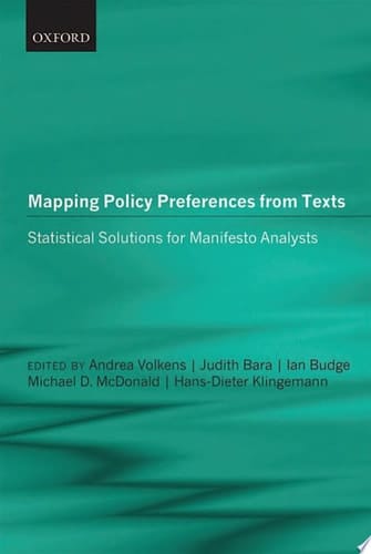 Mapping Policy Preferences from Texts: Statistical Solutions for Manifesto Analysts