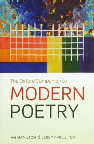 The Oxford Companion to Modern Poetry (Oxford Paperback Reference)
