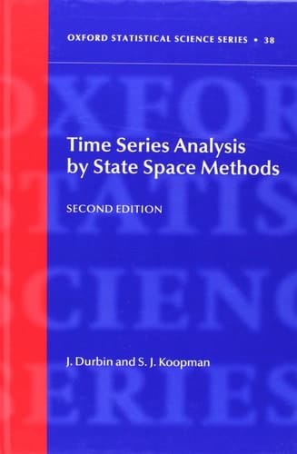 Time Series Analysis by State Space Methods (Oxford Statistical Science Series)