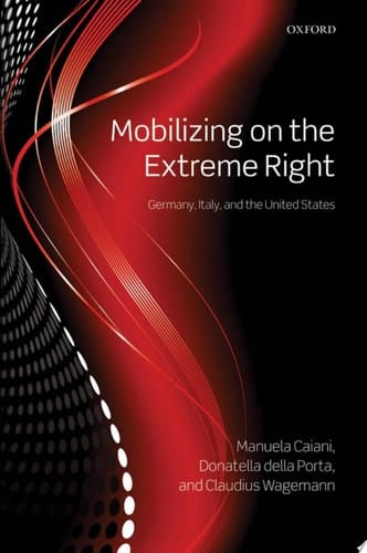 Mobilizing on the Extreme Right: Germany, Italy, and the United States