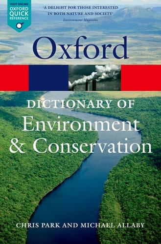 A Dictionary of Environment and Conservation (Oxford Paperback Reference)
