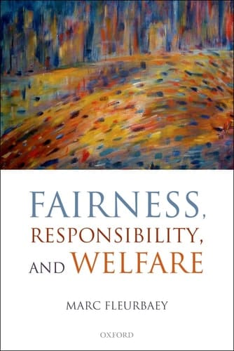 Fairness, Responsibility, and Welfare