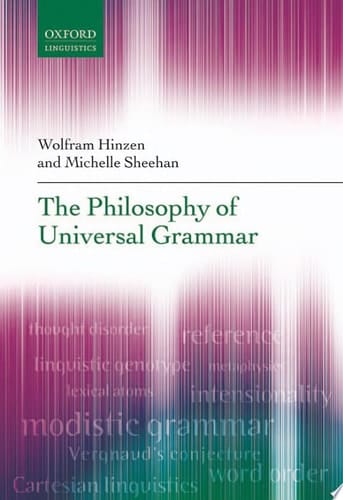 The Philosophy of Universal Grammar (Oxford Linguistics)