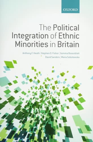 The Political Integration of Ethnic Minorities in Britain