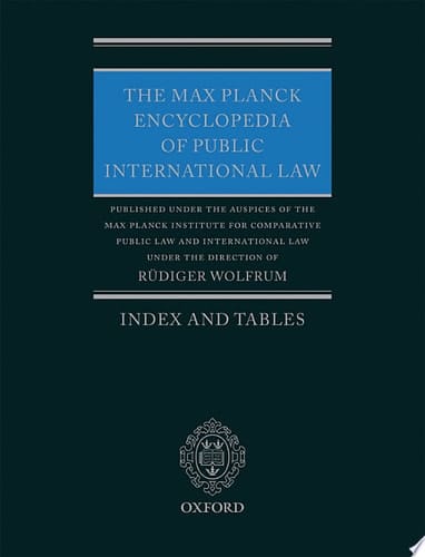 The Max Planck Encyclopedia of Public International Law: Index