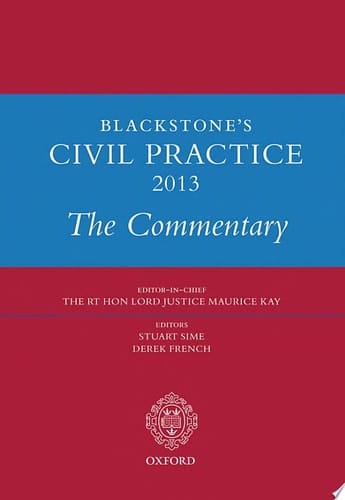 Blackstone's Civil Practice 2013: The Commentary